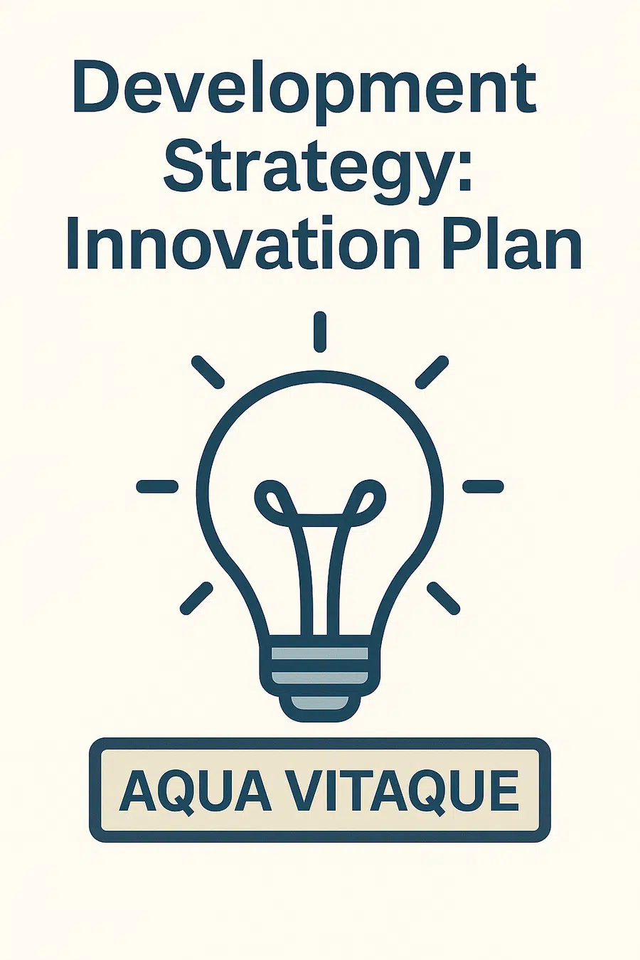 Aqua Vitaque.strategic roadmap
